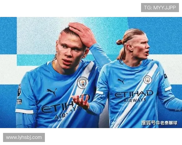 埃尔林·哈兰德:从挪威冰雪王国到英超巨星的崛起之路 埃尔林·哈兰德:从挪威冰雪王国到英超巨星的崛起之路